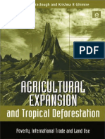 Agricultural Expansion and Tropical Deforestation Poverty, International Trade and Land Use by Barraclough, Solon Ghimire, Kléber Bertrand