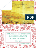 Málaga en El Tránsito de Medina Nazarí A Urbe Cristiana (1487-1513)