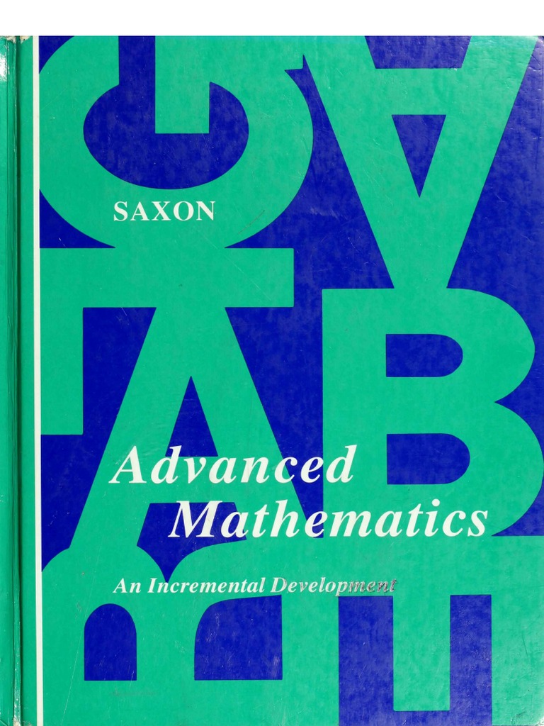 Advanced mathematics an incremental development saxon math first