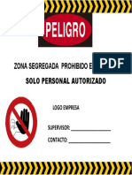 Zona Segregada Prohibido El Ingreso Solo Personal Autorizado Trabajos