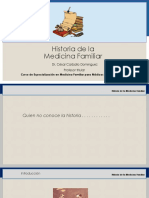 Historia de La Medicina Familiar: Dr. César Carballo Dominguez Profesor Titular