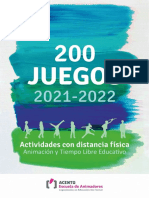 200 JUEGOS 2021-2022 · Actividades con Distancia Física _ ACENTO Escuela de Animadores