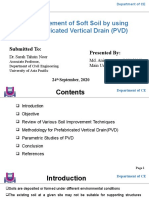 Improvement of Soft Soil by Using Prefabricated Vertical Drain (PVD)