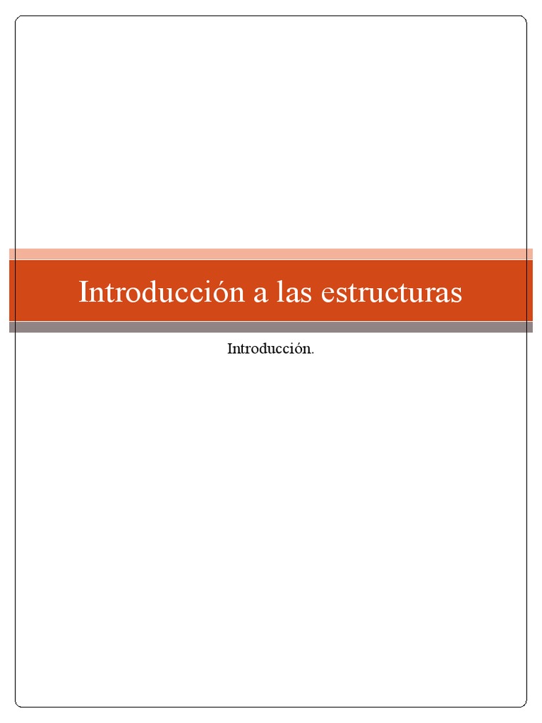 Introducción A Las Estructuras Pdf Viga Estructura Braguero