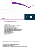 Visos Teo Sistemos CRM Creditinfo ATVIS WFM VANTIVE GASS TDS Sistemos F2...