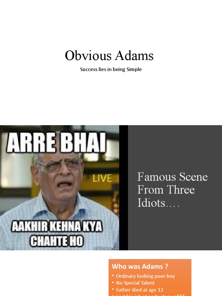 Obvious Adams Success Lies in Being Simple PDF