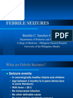 Febrile Seizures: Benilda C. Sanchez-Gan, MD