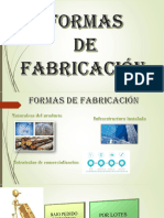 Formas de Fabricacion