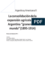 Ficha de Cátedra #1 La Consolidación de La Expansión Agrícola 1895-1914