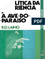 R. D. Laing A Política Da Experiência e A Ave Do Paraíso