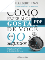 Como Fazer Alguém Gostar de Você em 90 Segundos