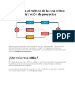 Cómo Ayuda El Método de La Ruta Crítica en La Administración de Proyectos