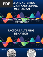 Crim 103 Factors Altering Behavior and Coping Mechanism