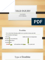 Cold Injury: 1.frostbite 2.hypothermia