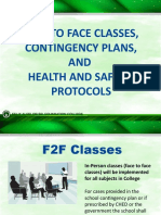 Face To Face Classes, Contingency Plans, AND Health and Safety Protocols