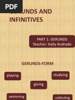 Gerunds and Infinitives: Part 1: Gerunds Teacher: Itally Andrade