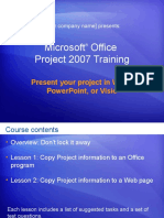 Microsoftr Office Project 2007-Present Your Project in Word, PowerPoint, or Visio