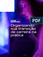 Organizando Sua Transição de Carreira Na Pratica - Conie Menezes