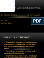 Theories of Mass Communication - Mishika Sukhija