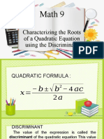 Characterizing The Roots of A Quadratic Equation Using The Discriminant