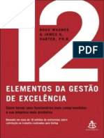 Resumo 12 Elementos Da Gestao de Excelencia Rodd Wagner James K Harter