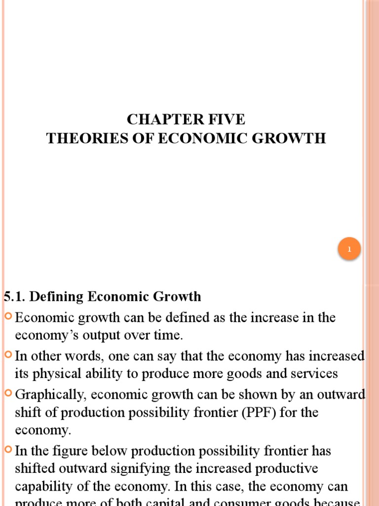 Economic Growth Theories Overview | PDF | Economic Growth | Production ...