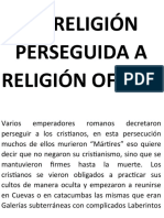 De Religión Perseguida A Religión Oficial