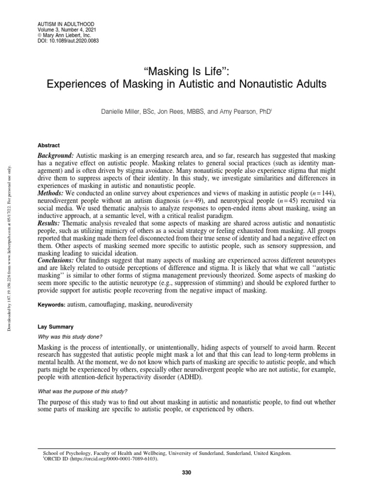 Masking Is Life'' Experiences of Masking in Autistic and Nonautistic