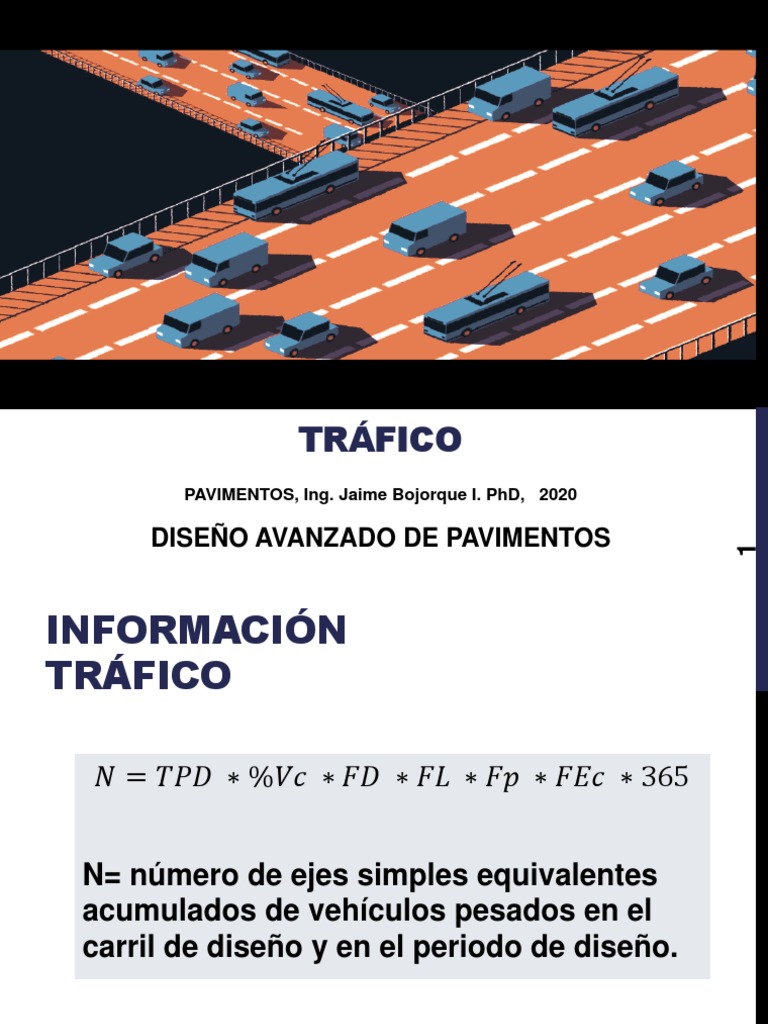 Determinación De Factores De Tráfico Para El Diseño De Pavimentos Pdf