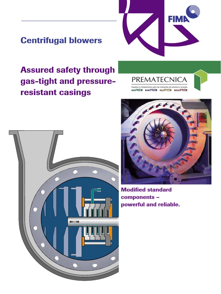 Centrifugal Blowers Assured Safety Through GasTight and Pressure
