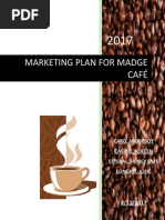 Marketing Plan For Madge Café: Caro, Marie Joy Casiple, Koleen Estebal, Honey Faye Longno, Josie