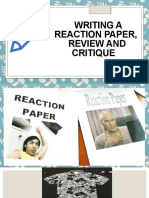 Writing A: Reaction Paper, Review and Critique