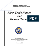 Fiber Trade Names and Generic Terms: What Every Member of The Trade Community Should Know About