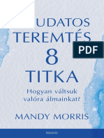 Mandy Morris - A TUDATOS TEREMTÉS 8 TITKA