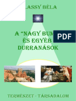 Halassy Béla - A "Nagy Bumm" És Egyéb Durranások