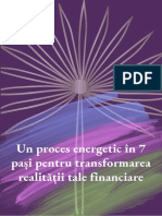 Un Proces Energetic În 7 Pași Pentru Transformarea Realității Tale Financiare