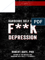 Duff, Robert - Hardcore Self Help F K Depression