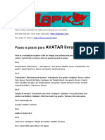 Passo a passo traduzido do inglês para português por Leo (LAPK) para o jogo Avatar: The Last Airbender