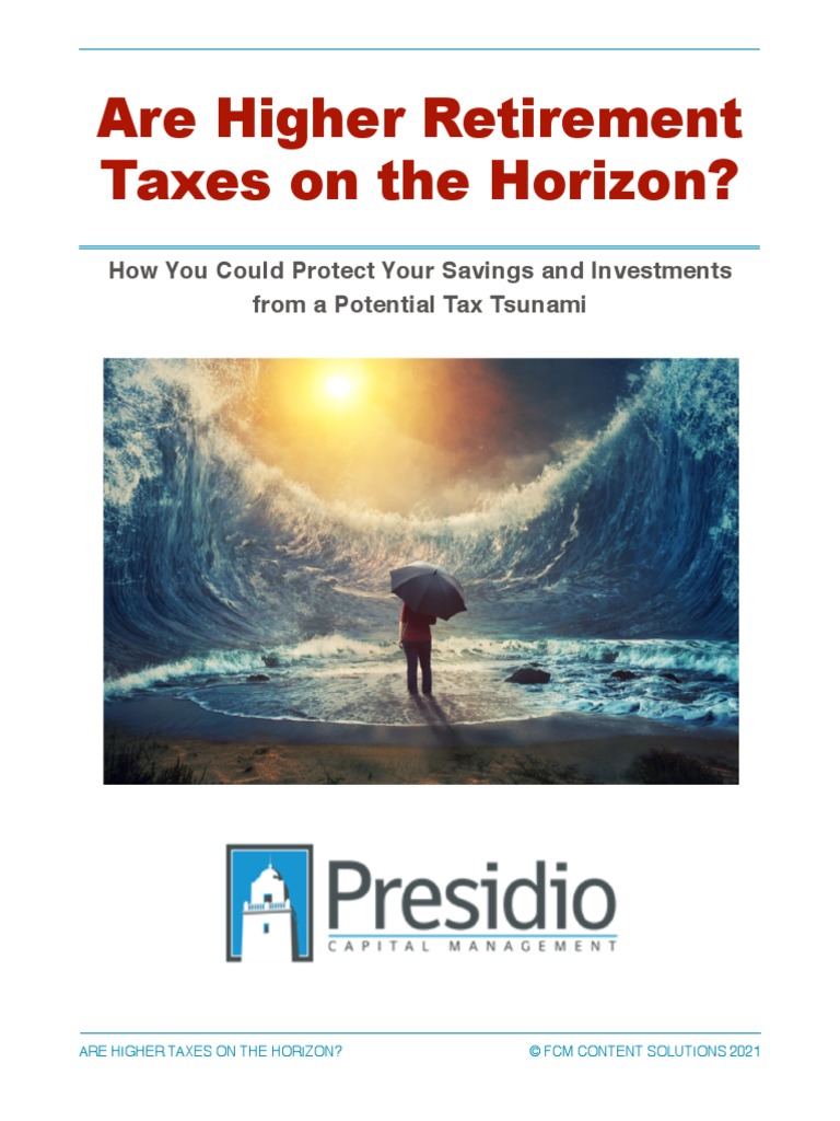 Presidio Higher Taxes PDF 401(K) Life Insurance