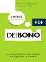 Serious Creativity How To Be Creative Under Pressure and Turn Ideas Into Action by Edward de Bono