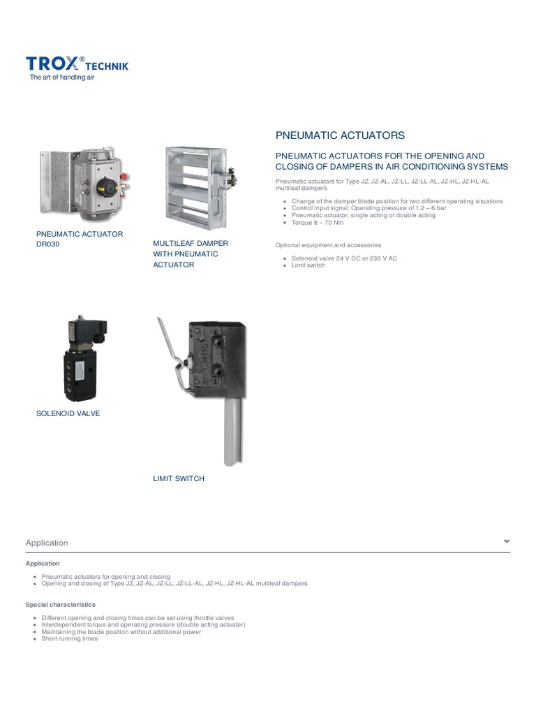 Pneumatic Actuators Pneumatic Actuators For The Opening and Closing of