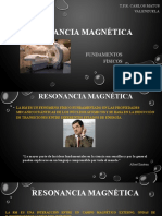 Fundamentos físicos de la resonancia magnética: interacción entre campo magnético, radiofrecuencia y núcleos atómicos