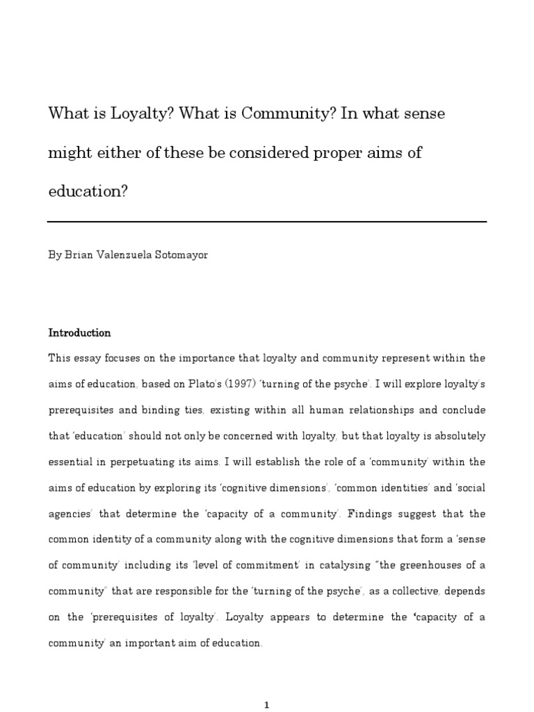 What Is Loyalty What Is Community In What Sense Might Either Of These