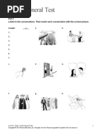 Unit 7 General Test: Listen To The Conversations. Then Match Each Conversation With The Correct Picture