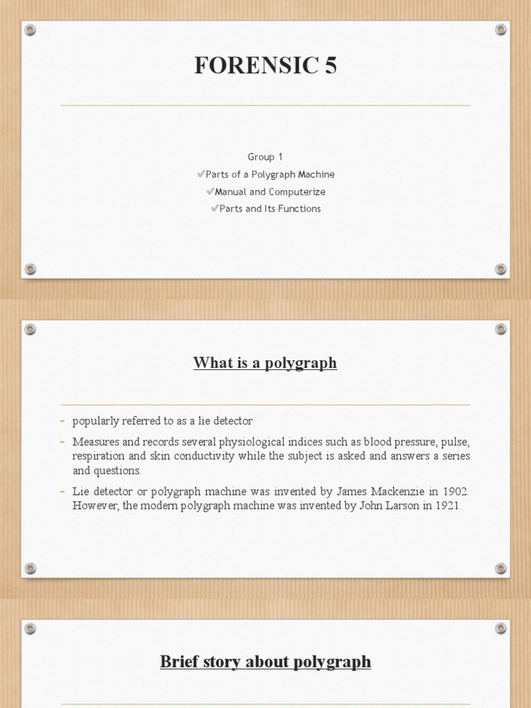 Forensic 5 Group 1 Parts of A Polygraph Machine Manual and Computerize