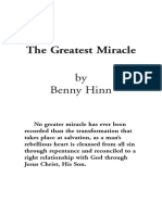 The Greatest Miracle: by Benny Hinn