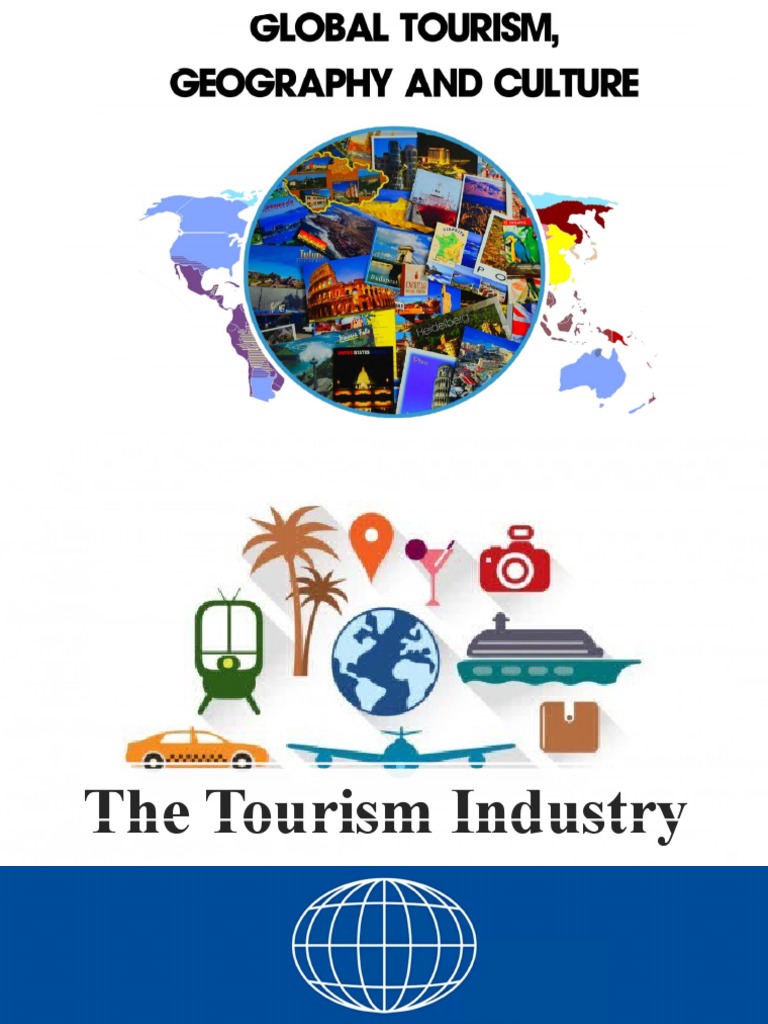Introduction To Tourism, Geography and Culture PDF Tourism Transport