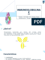 Inmunoglobulina E: Alumno: Coronado Cruz Fátima Paola Catedrático: Felipe Girón Mendoza