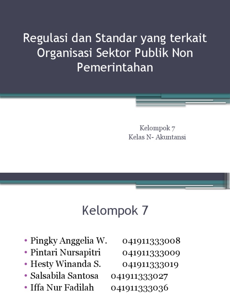 Kelompok 7 - Standar Dan Regulasi Sektor Publik Non-Pemerintah | PDF