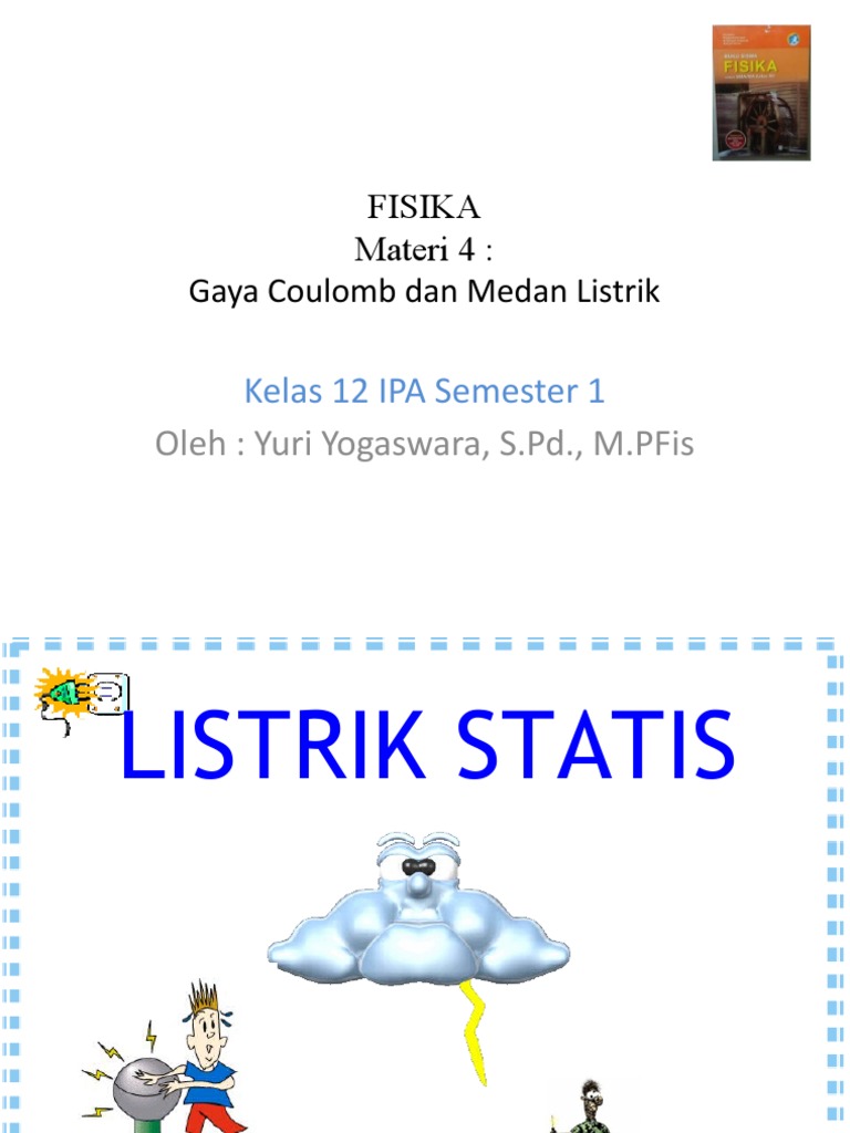 Gaya Coulomb dan Medan Listrik Kelas 12 | PDF